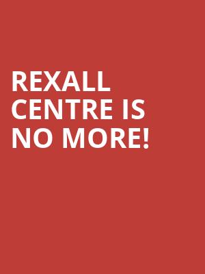 Rexall Centre is no more